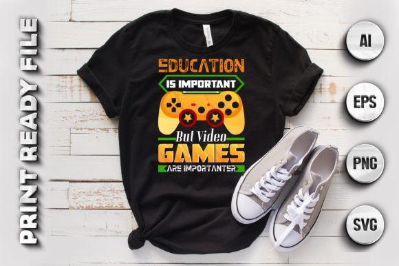 Education is, Gaming T-shirt Design: A Design Asset for Modern Creators
