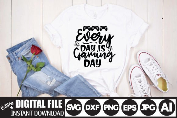 Every Day is Gaming Day Svg Cut File