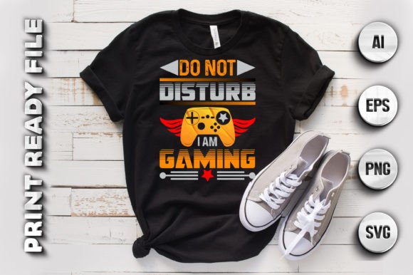 Mastering Your Message: The Strategic Value of a Do Not Disturb, I Am Gaming T-shirt