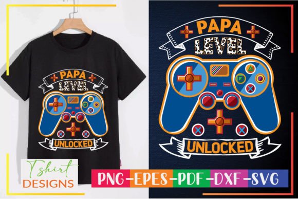 Papa Level Unlocked: The Ultimate Gaming Birthday Design for DIY Crafts